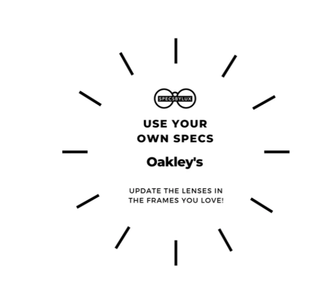 Oakley Sunglass Lenses | USE YOUR OWN SPECS